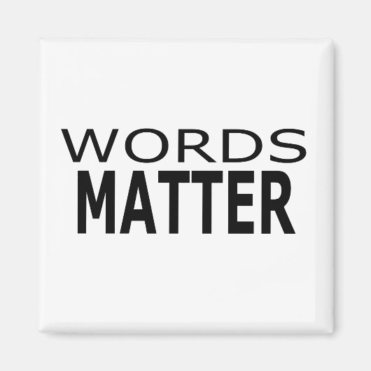 Words Matter Magnet マグネット (正面)