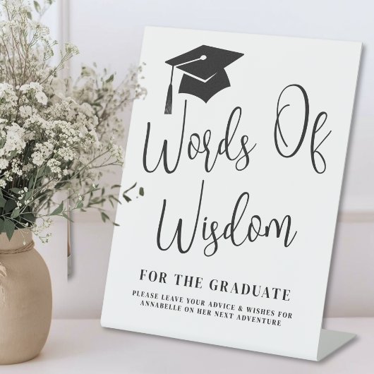 Words Of Wisdom Graduation Sign 台座サイン