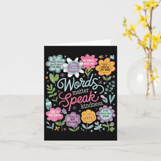 Words Speak Kindness Insrational Floral Sitive カード (黄色い花)