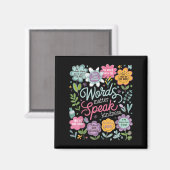 Words Speak Kindness Insrational Floral Sitive マグネット (正面/裏面)