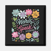 Words Speak Kindness Insrational Floral Sitive  マグネット (正面)
