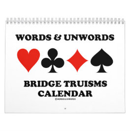 Words & Unwords Bridge Truisms Calendar カレンダー