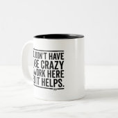 Work Cup、ここで働く必要熱狂するはない ツートーンマグカップ (正面左)
