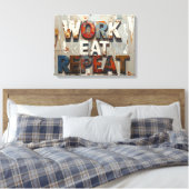 Work eat repeat キャンバスプリント (インサイチュ (寝室))