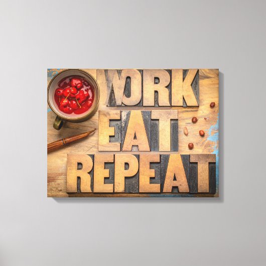 Work eat repeat キャンバスプリント (正面)
