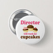 Work For Cupcakesディレクター 缶バッジ (正面&裏面)