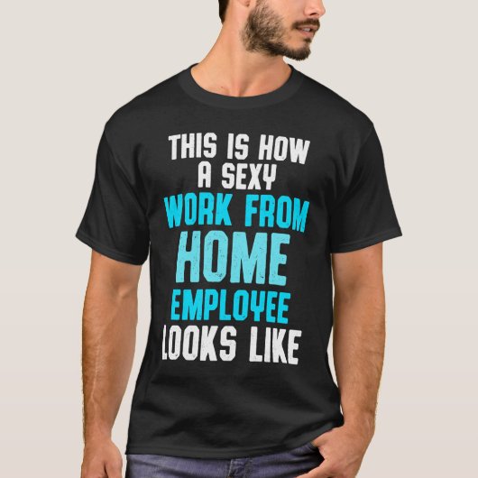 Work From Home Flag Remote Working Employee Tシャツ (正面)