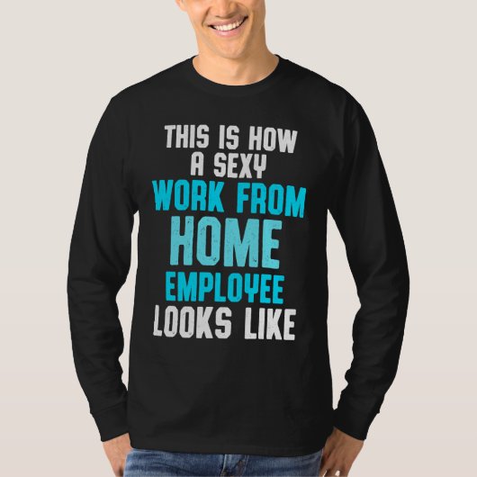 Work From Home Flag Remote Working Employee Tシャツ (正面)
