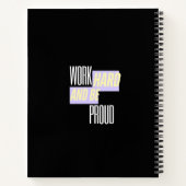Work Hard and Be Proud, Inspirational, Motivation  ノートブック (裏面)