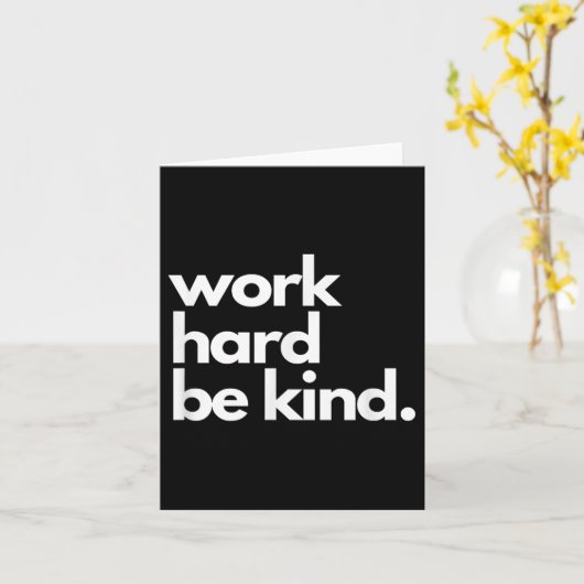 Work Hard Be Kind Insrational Motivational Workout カード (黄色い花)