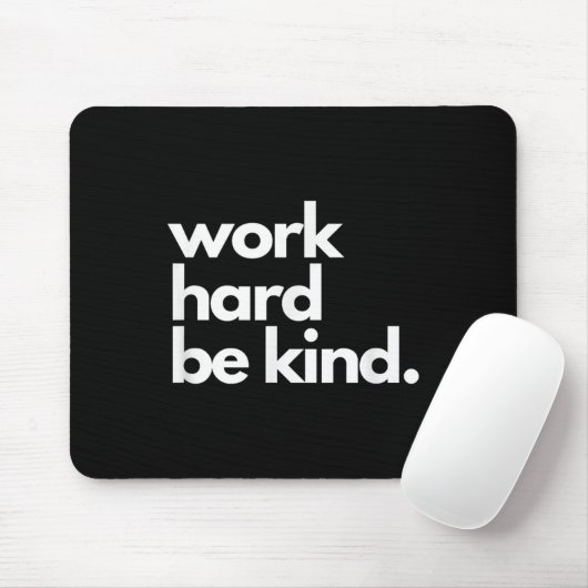 Work Hard Be Kind Insrational Motivational Workout マウスパッド (マウス)