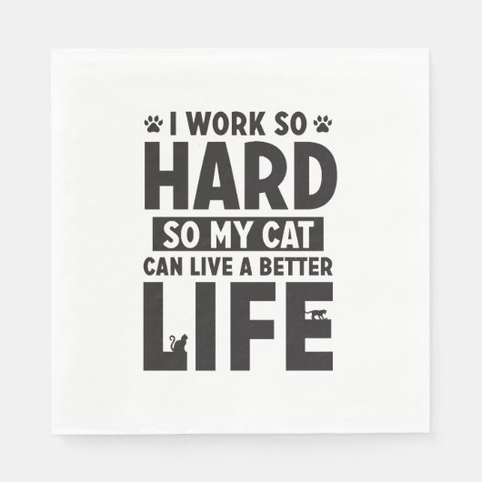 Work Hard Cat Better Life International Cat Day スタンダードランチョンナプキン (正面)