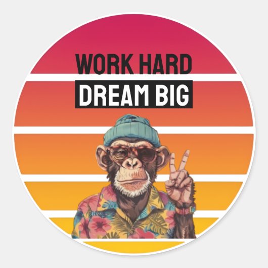 WORK HARD DREAM BIG ラウンドシール (正面)