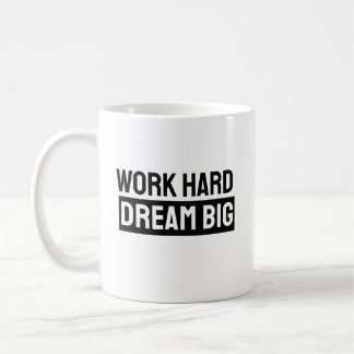 Work Hard Dream Big – Classic Black Mug コーヒーマグカップ