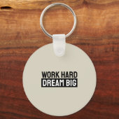 Work Hard Dream Big Motivational Inspirational キーホルダー (裏面)
