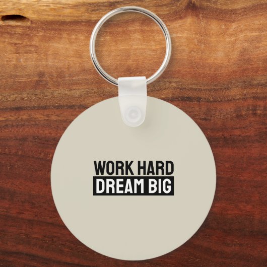 Work Hard Dream Big Motivational Inspirational キーホルダー (裏面)
