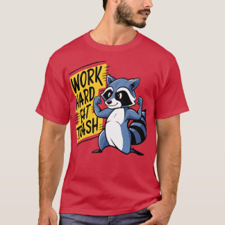 Work Hard Eat Trash Raccoon Gym Pun Tシャツ
