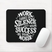 Work Hard In Silence Let Your Success Motivation Q マウスパッド (マウス)