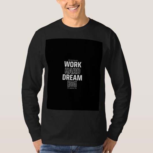 Work hard motivation quote t shirt  tシャツ (正面)