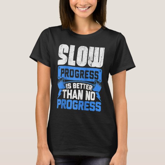 Work Hard Motivational Dedicated Gym Progress Exer Tシャツ (正面)