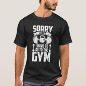 Work Hard Motivational Dedicated Gym Workout Exerc Tシャツ (正面)