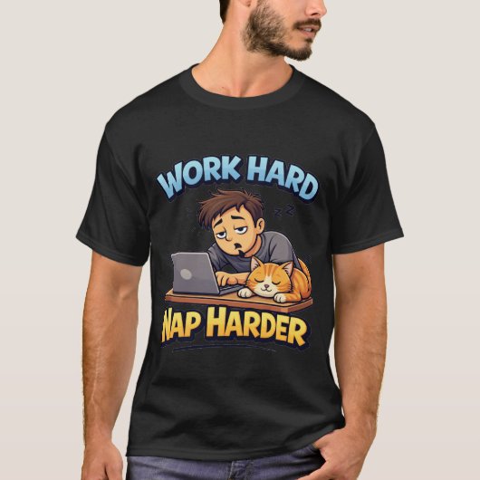 Work Hard Nap Harder Cat Funny Motivational Cartoo Tシャツ (正面)