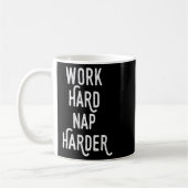 Work Hard Nap Harder _ Funny Motivational Quote Sh コーヒーマグカップ (左)