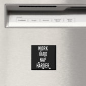 Work Hard Nap Harder _ Funny Motivational Quote Sh マグネット (インサイチュ (食洗機))