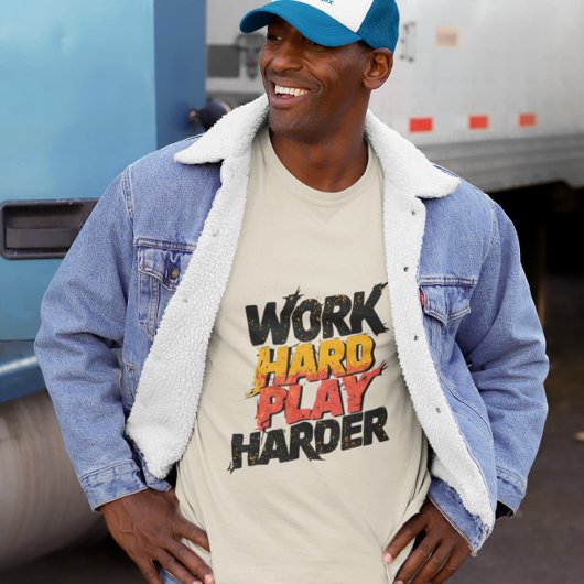 Work Hard Play Harder – Funny Work Giftful Tシャツ