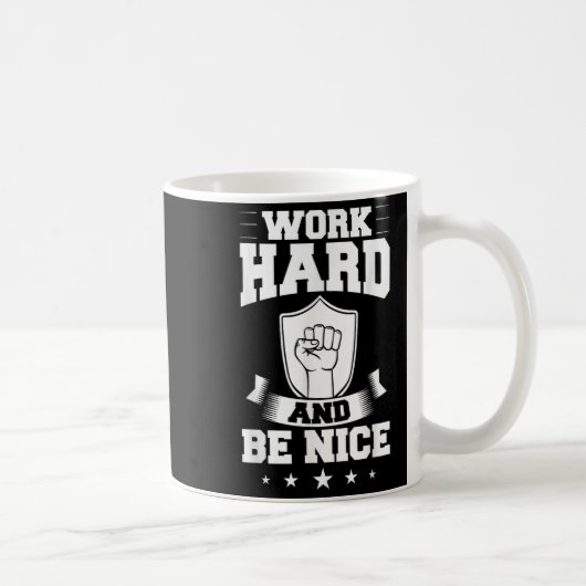 Work Hard Quotes Insration Motivational Saying  コーヒーマグカップ (右)