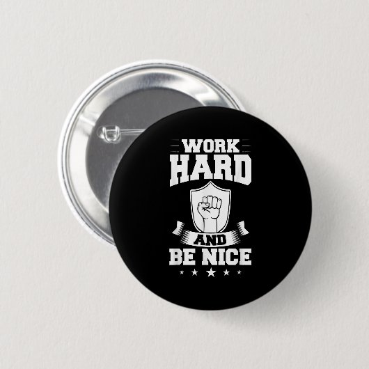 Work Hard Quotes Insration Motivational Saying  缶バッジ (正面&裏面)
