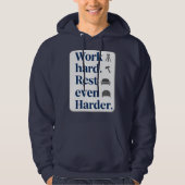 Work Hard Rest Even Harder Bold Typography Shirt パーカ (正面)
