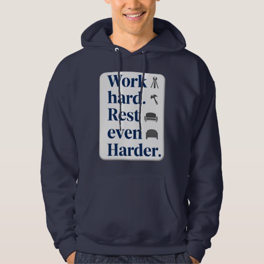 Work Hard Rest Even Harder Bold Typography Shirt パーカ (正面)