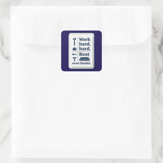 Work Hard Rest Even Harder Minimal Worker Design スクエアシール (バッグ)