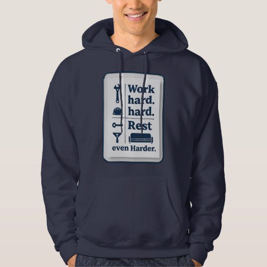 Work Hard Rest Even Harder Minimal Worker Design パーカ (正面)