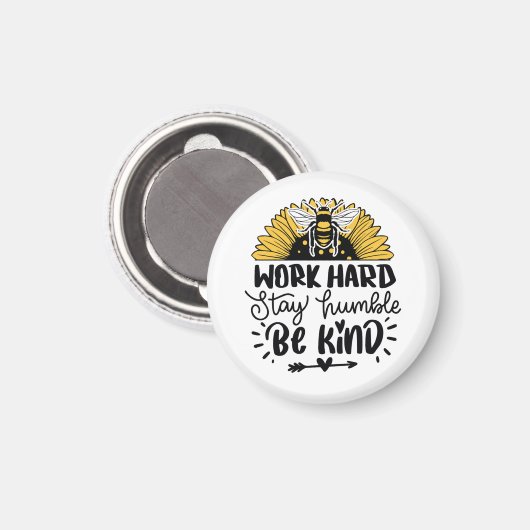 Work hard stay humble be kind  マグネット (正面/裏面)