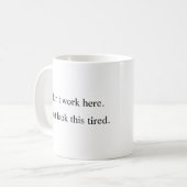 Work Imposter – 皮肉ムードMug コーヒーマグカップ (正面左)