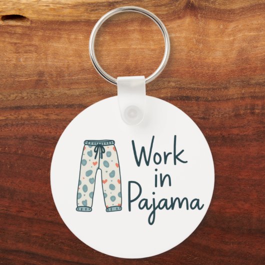 Work in Pajama – Funny Giftful Work Vibes キーホルダー (裏面)