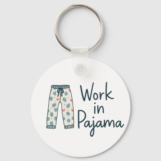 Work in Pajama – Funny Giftful Work Vibes キーホルダー (裏面)