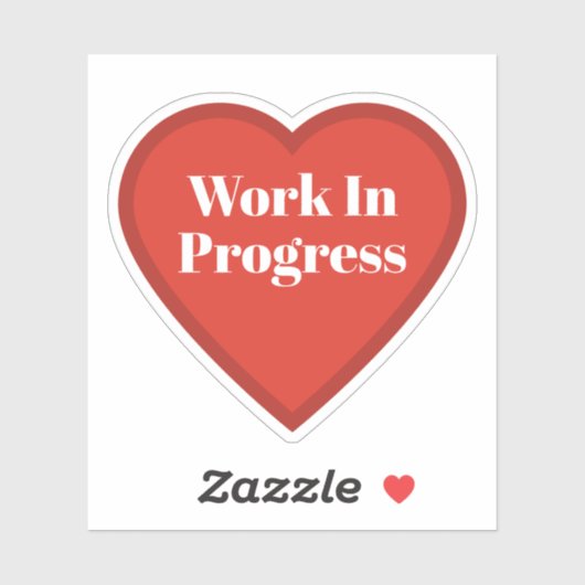 Work In Progress Heart Sticker - Relatable Sticker シール (シート)