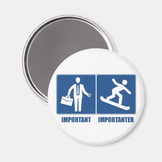 Work Is Important, Snowboarding Is Importanter マグネット (正面/裏面)