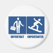 Work Is Important, Snowboarding Is Importanter マグネット (正面)