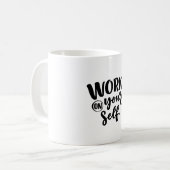 work on yourself  コーヒーマグカップ (正面左)