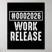 Work Release 2026 Funny Coding Engineer Retirement ポスター (正面)