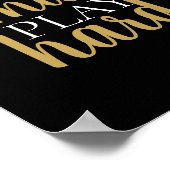 Work Smart Play Hard Motivational Quote Black ポスター (角)