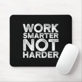 Work Smarter Not Harder Motivational Apparel  マウスパッド (マウス)