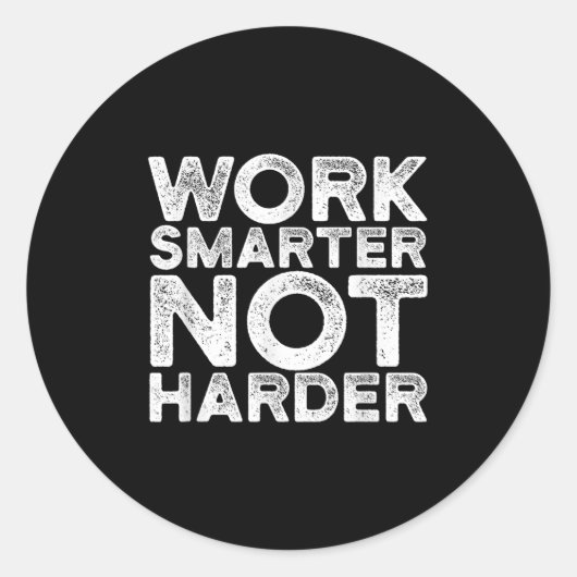 Work Smarter Not Harder Motivational Apparel  ラウンドシール (正面)