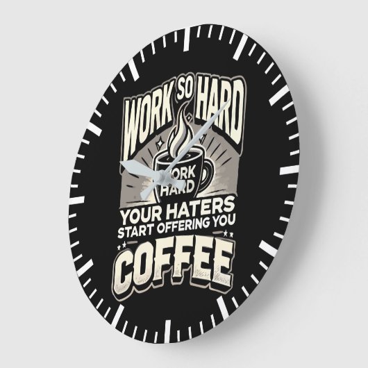 Work So懸命お客様がコーヒーを提供し始める ラージ壁時計 (傾斜)