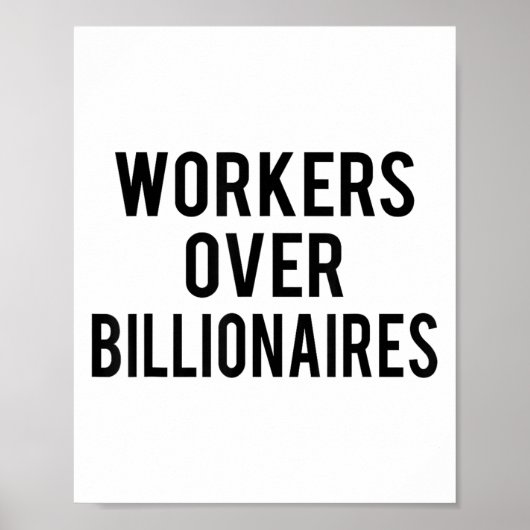 Workers Over Billionaires  ポスター (正面)