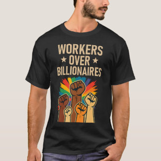Workers Over Billionaires Activist Pride Unite Lab Tシャツ
